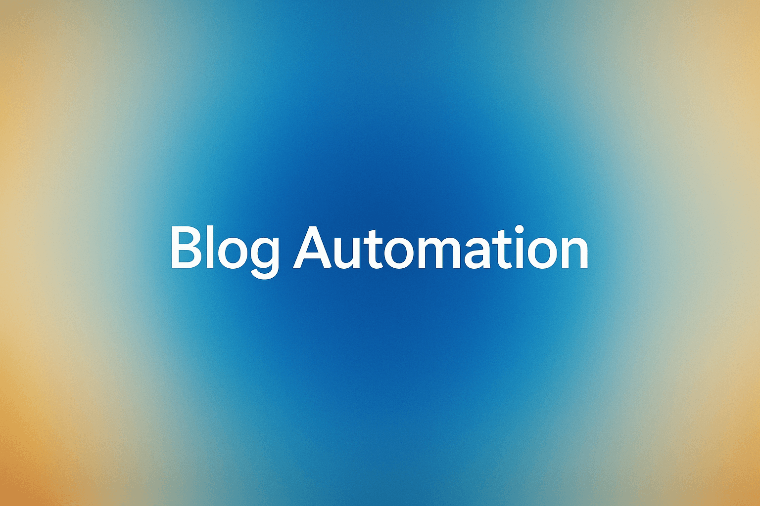 Cover Image for How to Scale Your Blog With an Automated Blog Scaling Platform Using Blog Automation
